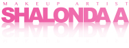 Shalonda A - Makeup Artist